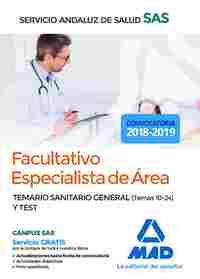 FACULTATIVO ESPECIALISTA DE ÁREA DEL SERVICIO ANDALUZ DE SALUD. TEMARIO SANITARI TEMARIO SANITARIO G