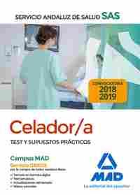 CELADOR/A. SERVICIO ANDALUZ DE SALUD SAS. TEST Y SUPUESTOS PRÁCTICOS