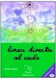 LINEA DIRECTA AL CIELO (+ CD)