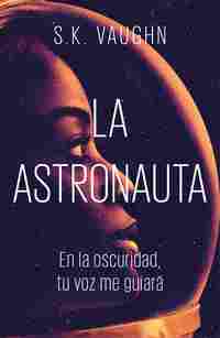 LA ASTRONAUTA