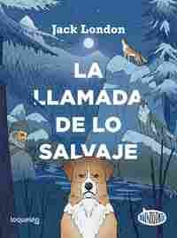 LA LLAMADA DE LO SALVAJE