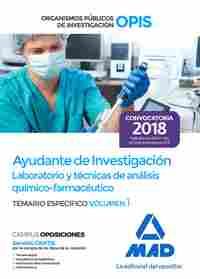1. ESPECIFICO. AYUDANTE INVESTIGACIÓN OPIS. LABORATORIO Y TÉCNICAS ANÁLISIS QUÍMICO-FARMACÉUTICO
