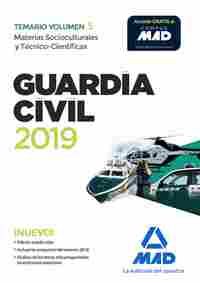 GUARDIA CIVIL. MATERIAS SOCIOCULTURALES Y TÉCNICO-CIENTÍFICAS. TEMARIO VOLUMEN 3