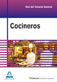 COCINEROS. TEST DEL TEMARIO GENERAL