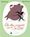 UN DIA CURIOSO CON EL SR OSO