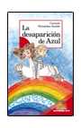 DESAPARICION DE AZUL, LA