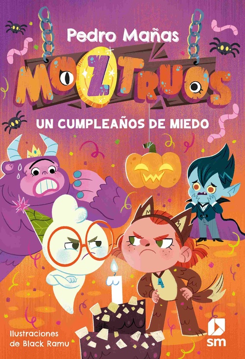 UN CUMPLEAÑOS DE MIEDO. MOZTRUOS, 6