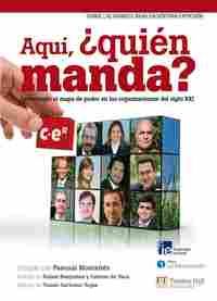 AQUI, ¿ QUIEN MANDA ?. MAPA PODER ORGANIZACIONES S.XXI