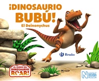 DINOSAURIO BUBÚ! EL DEINONYCHUS. EL MUNDO DEL DINOSAURIO ROAR!