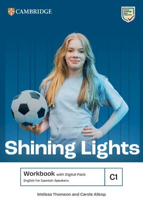 SHINING LIGHTS C1 WORKBOOK WITH DIGITAL PACK ENGLISH FOR SPANISH SPEAKERS