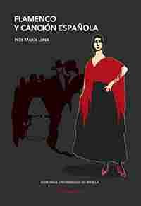FLAMENCO Y CANCIÓN ESPAÑOLA