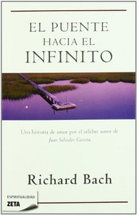 PUENTE HACIA EL INFINITO, EL
