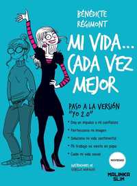 MI VIDA... CADA VEZ MEJOR
