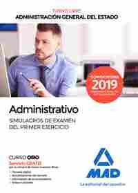 ADMINISTRATIVO DEL ESTADO SIMULACROS DE EXAMEN DEL PRIMER EJERCICIO. TURNO LIBRE