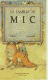 FAMILIA DE MIC, LA