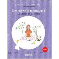 DESCUBRIR LA MEDITACION. CUADERNO DE  EJERCICIOS