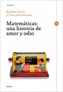 MATEMÁTICAS. UNA HISTORIA DE AMOR Y ODIO