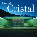 CASAS DE CRISTAL