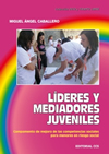 LIDERES Y MEDIADORES JUVENILES.