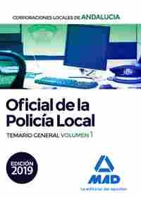 OFICIAL DE LA POLICIA LOCAL. TEMARIO GENERAL 1. CORPORACIONES LOCALES ANDALUCIA
