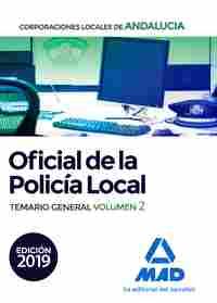 OFICIAL DE LA POLICÍA LOCAL DE ANDALUCÍA. TEMARIO GENERAL VOL. 2