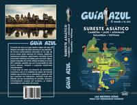 SURESTE ASIATICO (CAMBOYA,LAOS,MYANMAR,TAILANDIA Y VIETNAM)