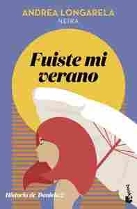 FUISTE MI VERANO. HISTORIA DE DANIELA 2