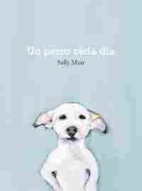 UN PERRO CADA DIA