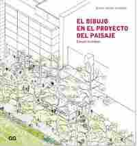 EL DIBUJO EN EL PROYECTO DEL PAISAJE