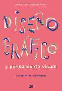 DISEÑO GRAFICO Y PENSAMIENTO VISUAL