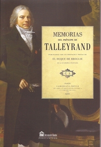 MEMORIAS DEL PRINCIPE DE TALLEYRAND (EDIT. DESVÁN DE HANTA)