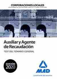 AUXILIAR Y AGENTE DE RECAUDACIÓN DE CORPORACIONES LOCALES. TEST DEL TEMARIO GENE TEST DEL TEMARIO GE