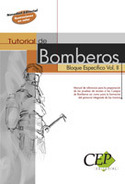 TUTORIAL DE BOMBEROS. BLOQUE ESPECÍFICO VOL. II