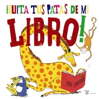 ¡ QUITA TUS PATAS DE MI LIBRO !