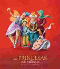 LAS PRINCESAS MAS VALIENTES