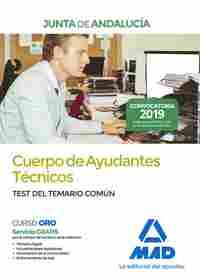 CUERPO DE AYUDANTES TECNICOS. JUNTA ANDALUCIA. TEST DEL TEMARIO COMÚN