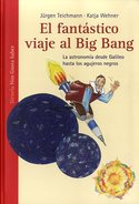 2. FANTASTICO VIAJE AL BIG BANG, EL