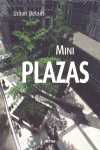 MINI PLAZAS