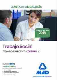 TRABAJO SOCIAL. JUNTA DE ANDALUCÍA. TEMARIO ESPECÍFICO VOLUMEN 2