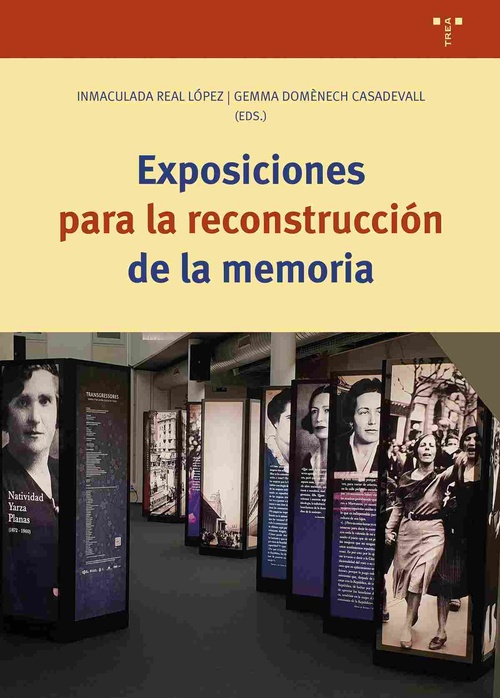 EXPOSICIONES PARA LA RECONSTRUCCION DE LA MEMORIA