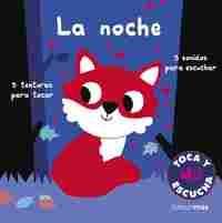 LA NOCHE. TOCA Y ESCUCHA