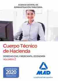 CUERPO TÉCNICO DE HACIENDA. DERECHO CIVIL Y MERCANTIL. ECONOMÍA. VOLUMEN 2