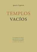 TEMPLOS VACIOS (XV PREMIO DE POESIA RINCON DE LA VICTORIA)