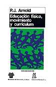 EDUCACION FISICA, MOVIMIENTO Y CURRICULUM