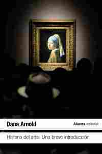 HISTORIA DEL ARTE: UNA BREVE INTRODUCCIÓN.
