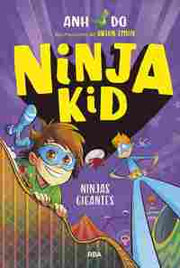 6. NINJAS GIGANTES. NINJA KID