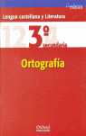 3º ESO. CUADERNOS LENGUA  Y LITERATURA. ORTOGRAFÍA