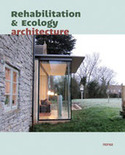 REHABILITATION & ECOLOGY ARCHITECTURE (BILINGUE)