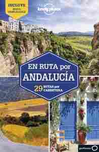 EN RUTA POR ANDALUCÍA. 24 RUTAS POR ANDALUCÍA