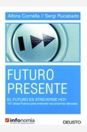 FUTURO PRESENTE